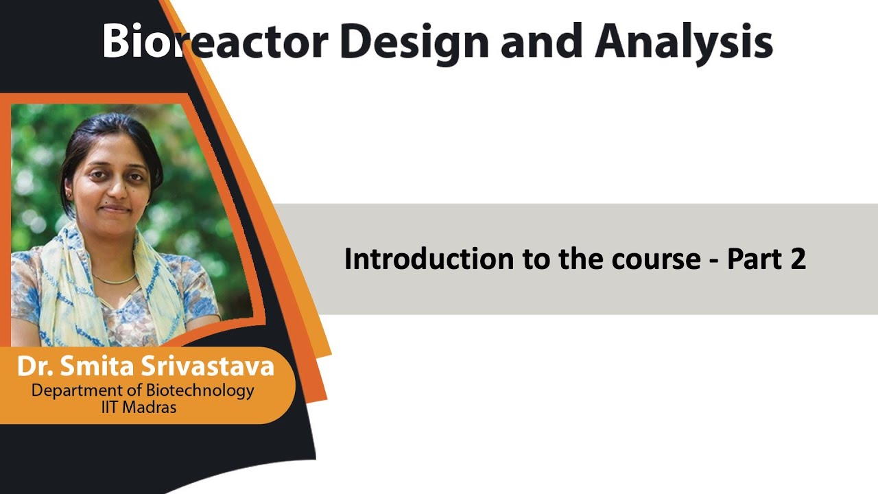 mod01lec02 - Introduction to the course - Part 2