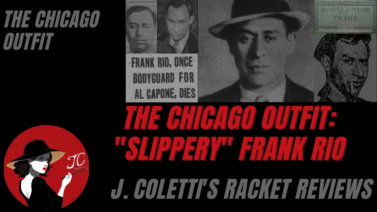 Episode 91: The Chicago Outfit-Frank Rio