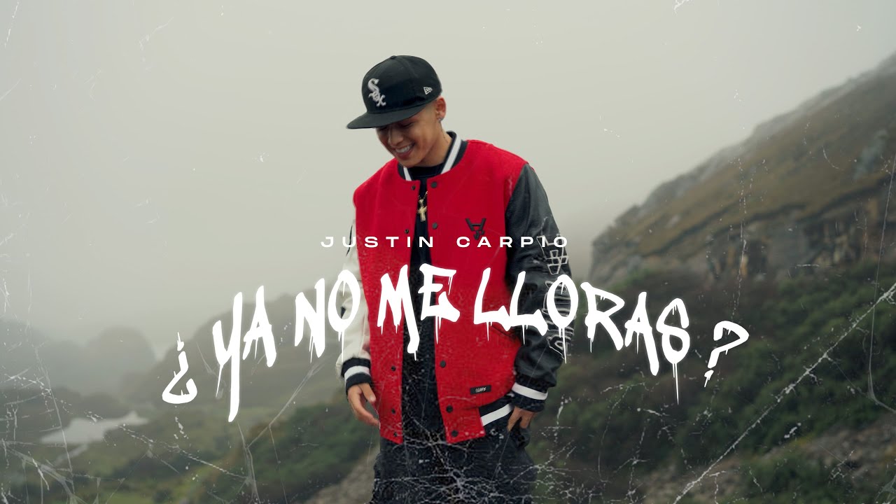 Justin Carpio - ¿Ya no me lloras? (Official Video)