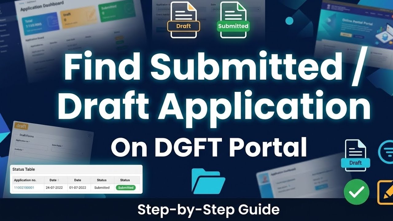 How to find submitted and draft application on DGFT portal.