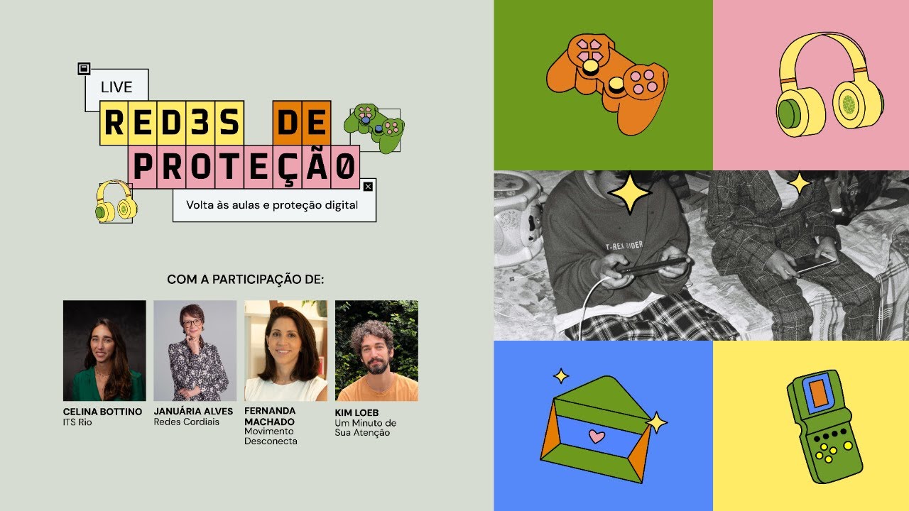 Volta às aulas e proteção digital | Live ITS Rio e Redes Cordiais