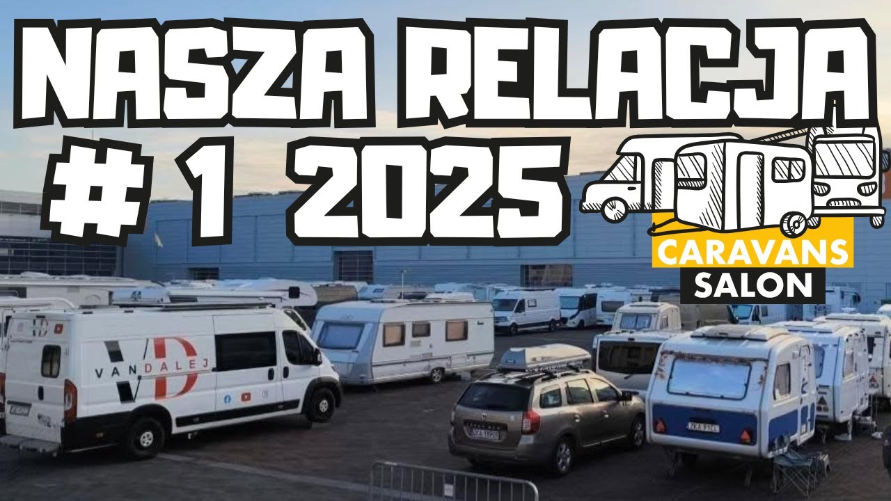 Targi Caravans Salon 2025 Nasza Relacja