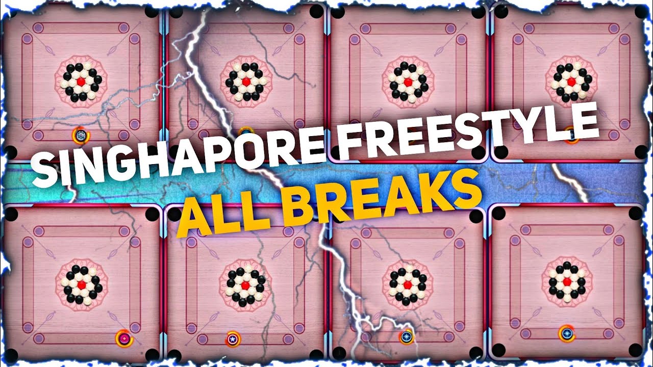Carrom Pool Singapore Freestyle All Breaks Trick 🔥 Full Detail