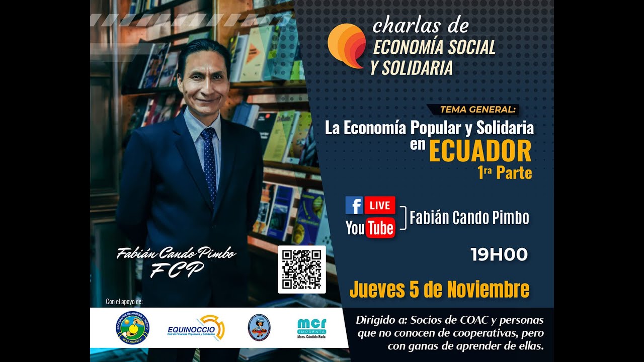 La Economía Popular y Solidaria en Ecuador PARTE 1