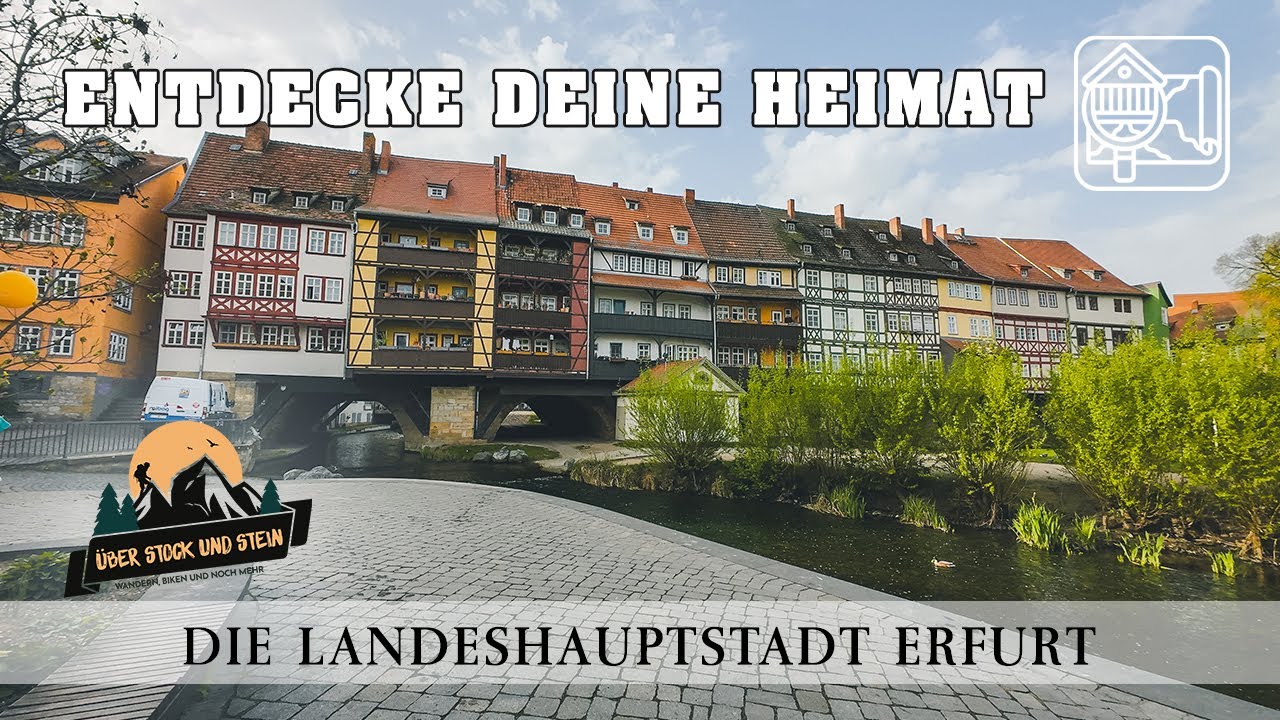 Entdecke deine Heimat - Die Landeshauptstadt Erfurt