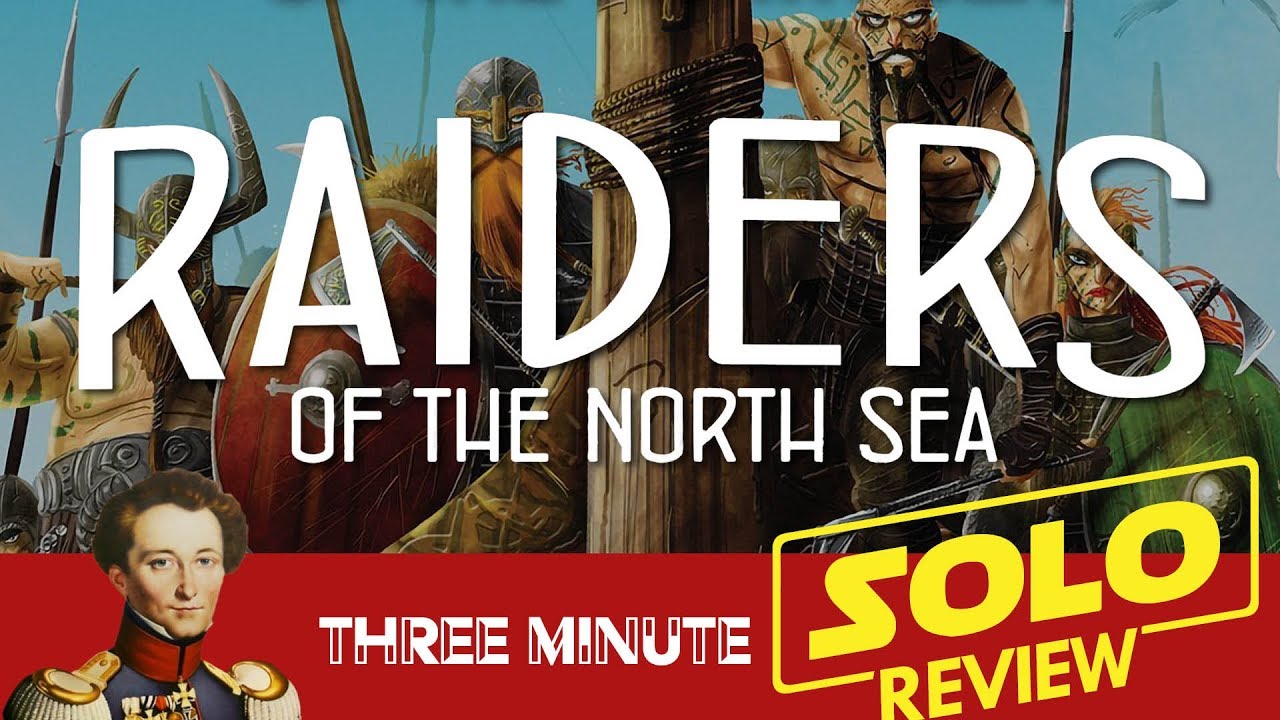 Raiders of the North Sea (solo) in about about 3 minutes