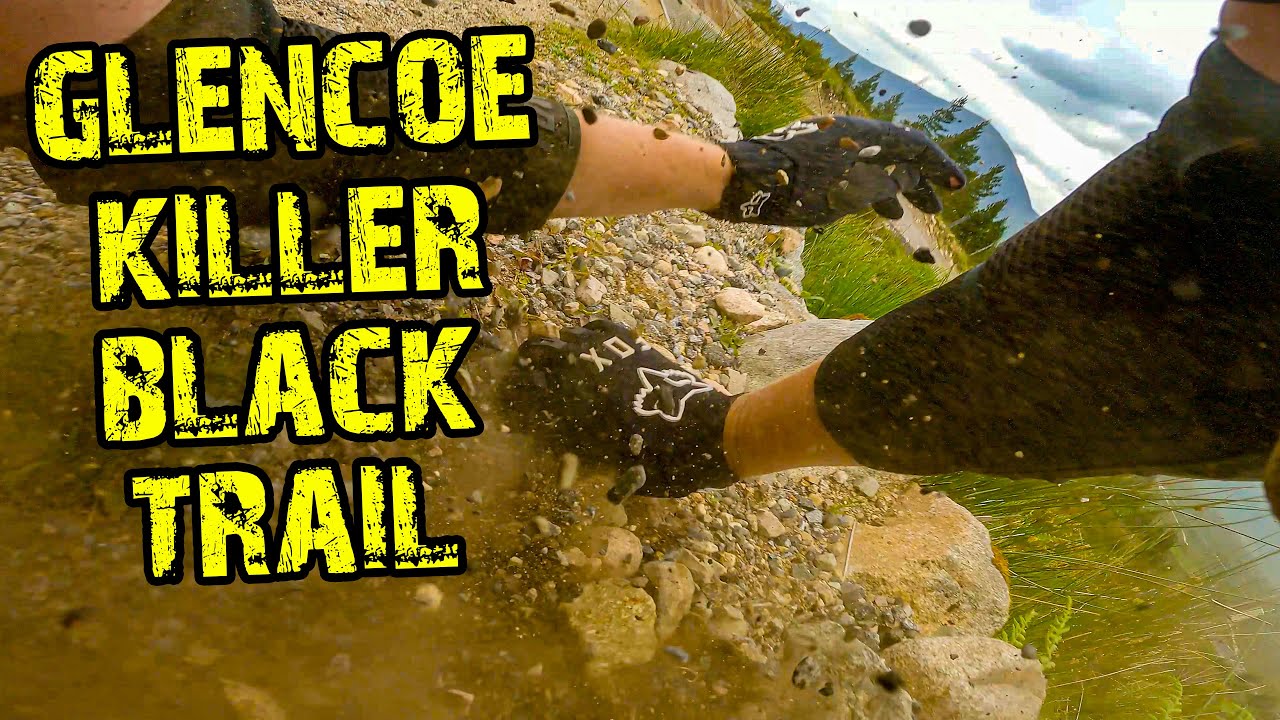 Glencoe MTB Black Trail - Absolutely Savage - Hardest UK Black??