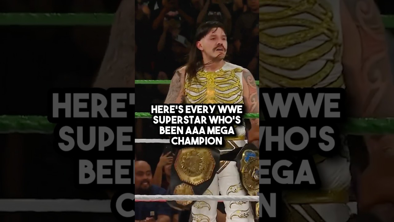 Every WWE Superstar That Won The AAA Mega Championship 🇲🇽