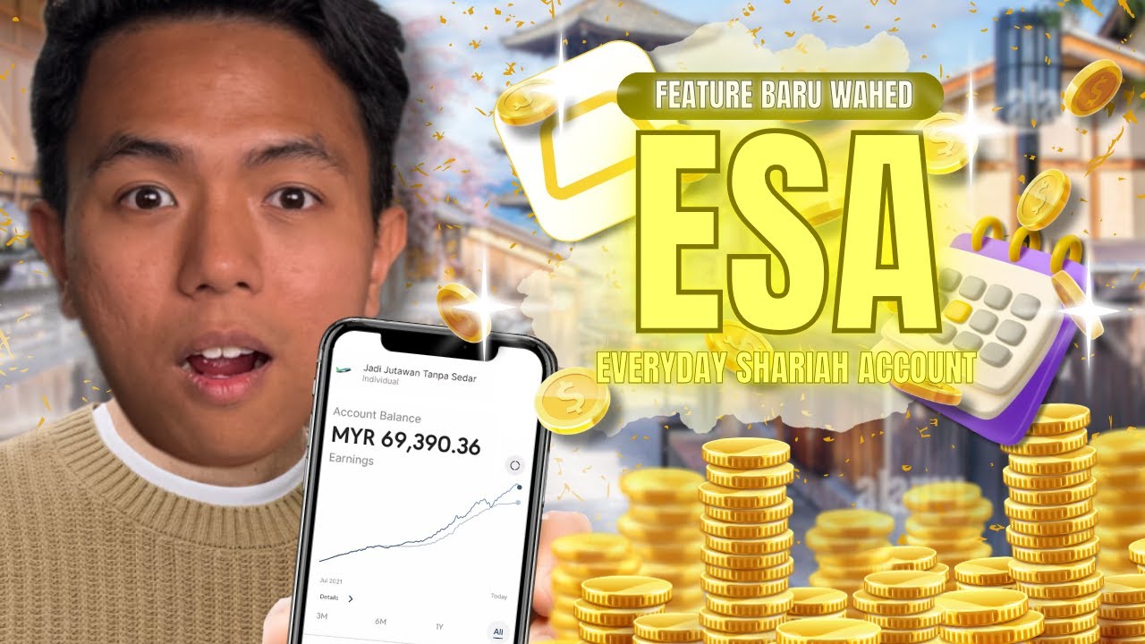 Income Harian Guna Everyday Shariah Account (ESA) Di Wahed Invest!! 4.29% Setahun - Wahed Update