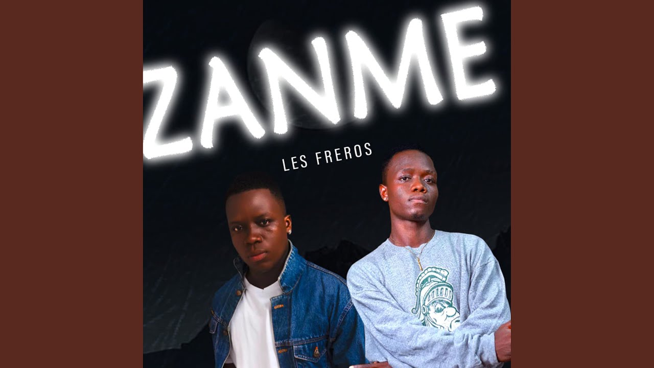 Zanme - Les Freros