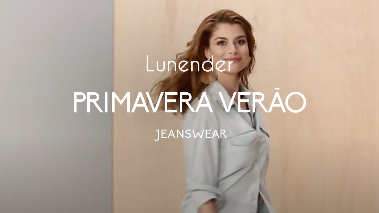 Lunender | Jeanswear Primavera Ver&atilde;o 2016