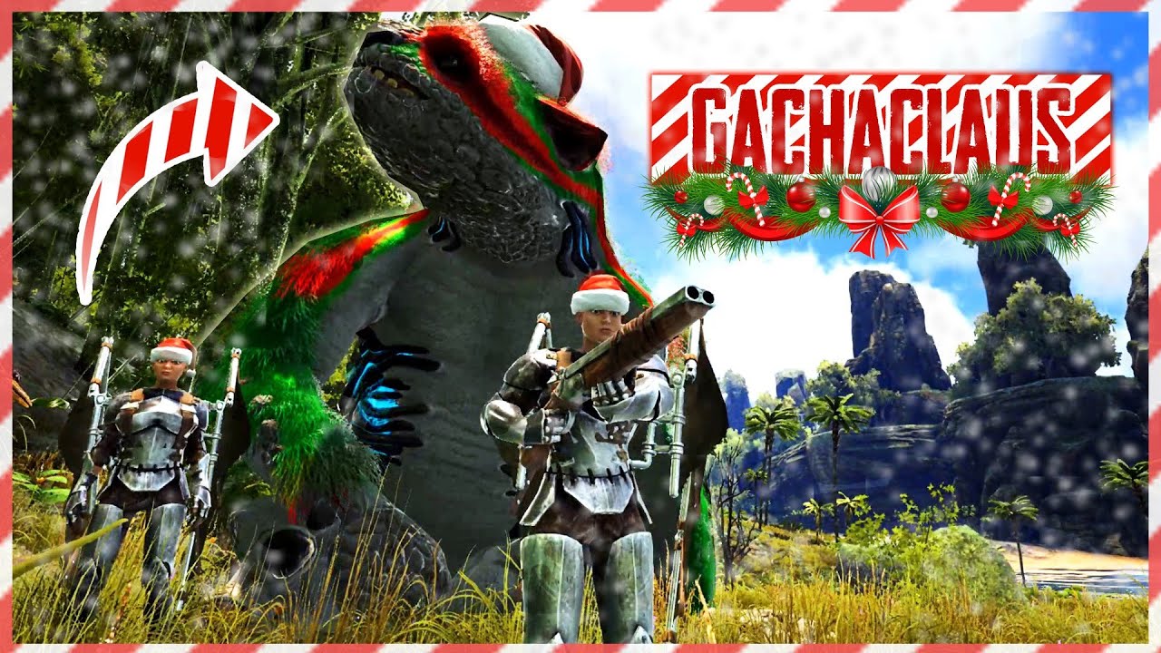 GACHACLAUS NOS TRAE REGALOS DE NAVIDAD - ARK SURVIVARK