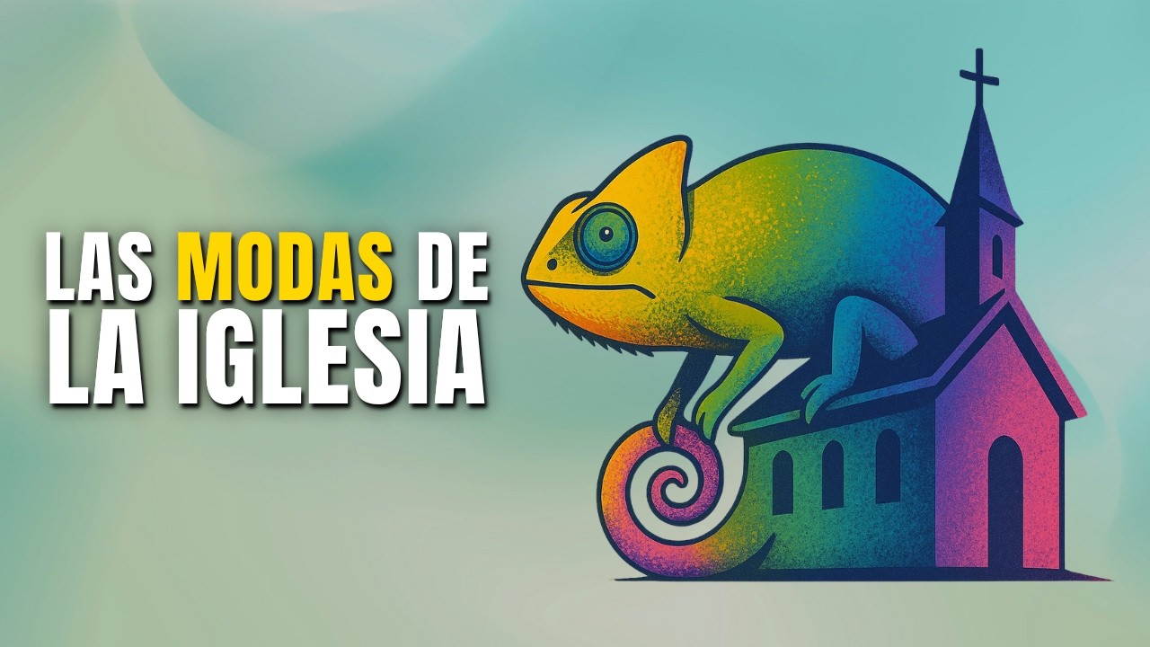 Las MODAS de la IGLESIA: &iquest;Seguir a Cristo o al Esp&iacute;ritu de la &Eacute;poca?