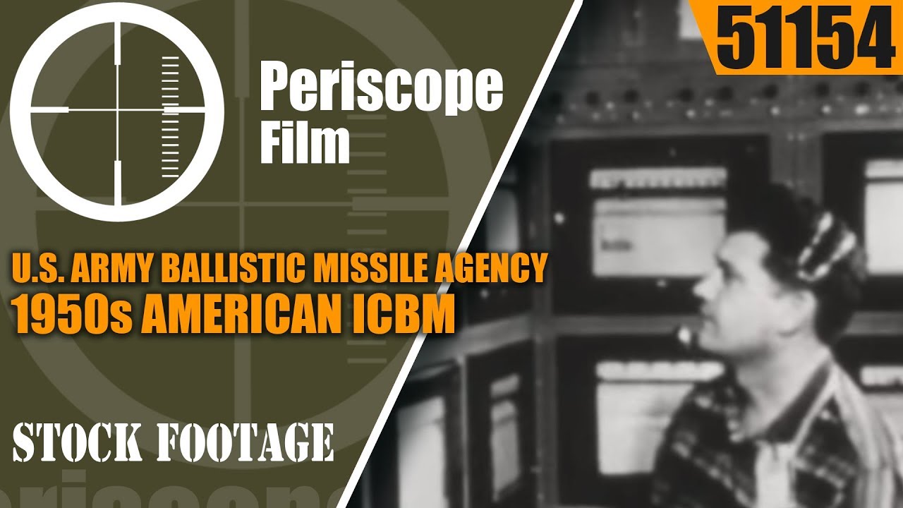 U.S. ARMY BALLISTIC MISSILE AGENCY  1950s AMERICAN ICBM & ROCKET DEVELOPMENT 51154