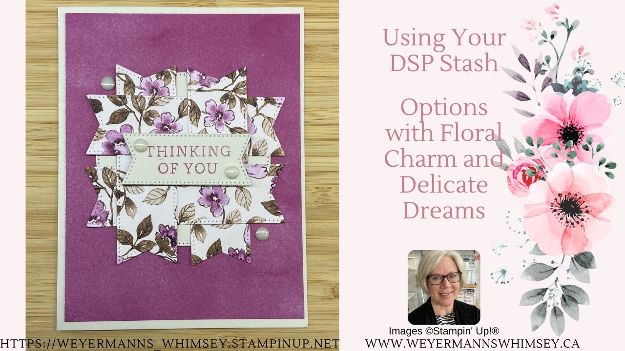 Используйте свою коллекцию дизайнерской бумаги DSP Stash Card Idea 1 вместе с украшениями Floral ...