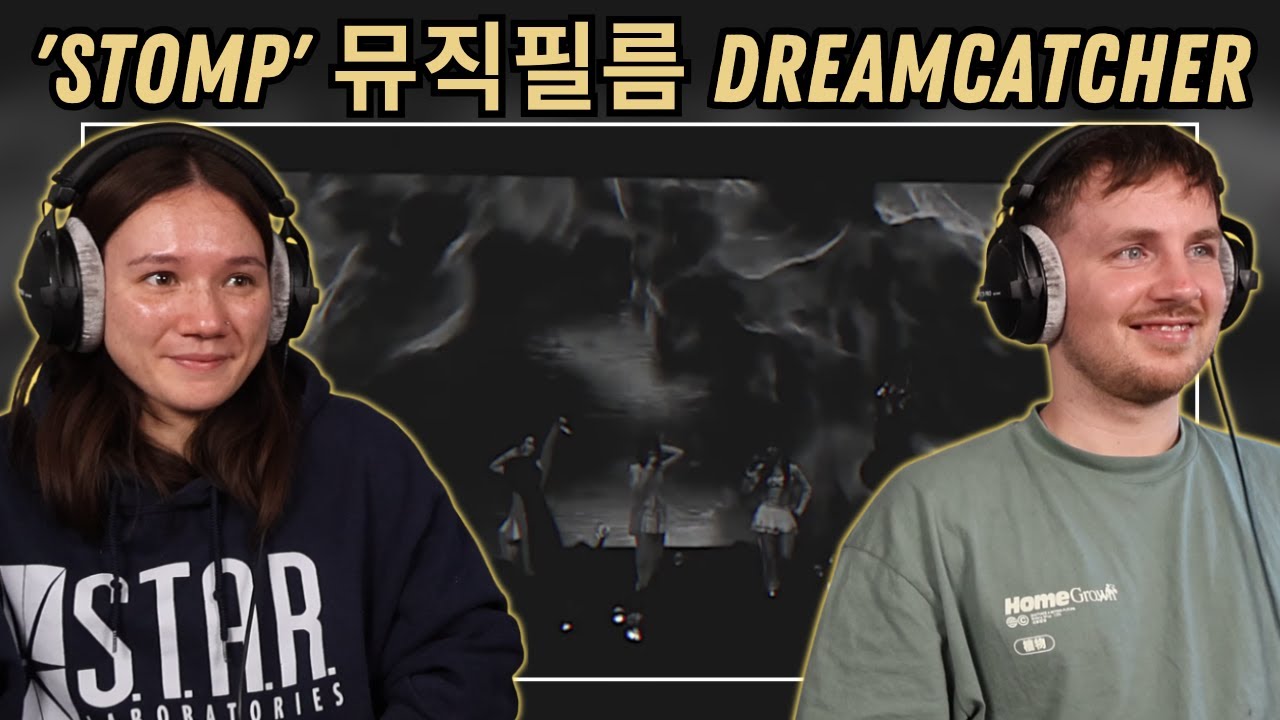 'STOMP' 뮤직필름 l Dreamcatcher REACTION