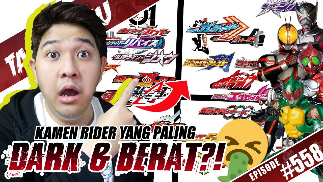 TALK-SATSU #558 - INI DIA KAMEN RIDER YANG PALING DARK & BERAT CERITANYA MENURUT TOKUFANS JEPANG! 😱