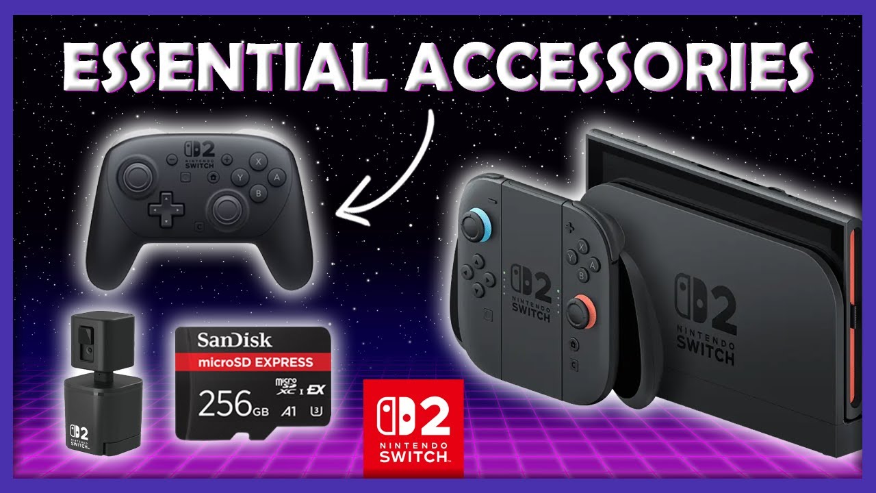Essential Switch 2 Accessories You Need To Get