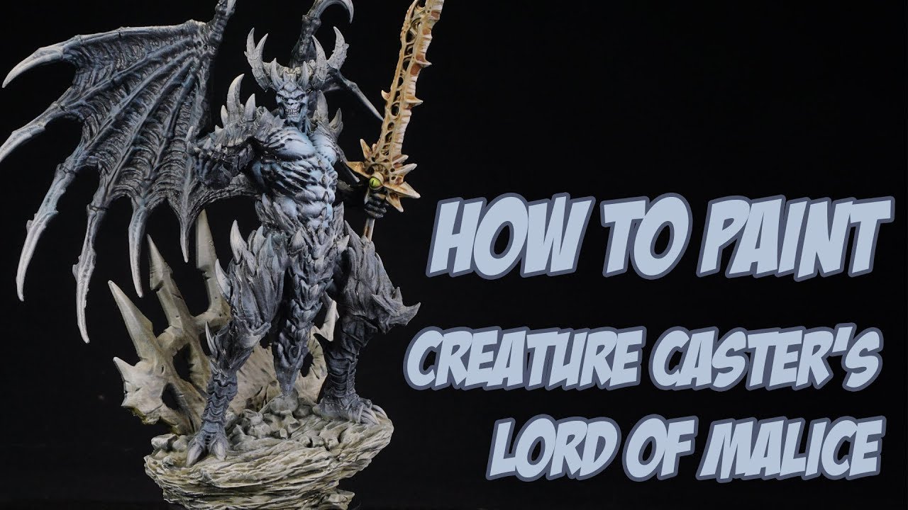 How to Paint Creature Caster's Lord of Malice