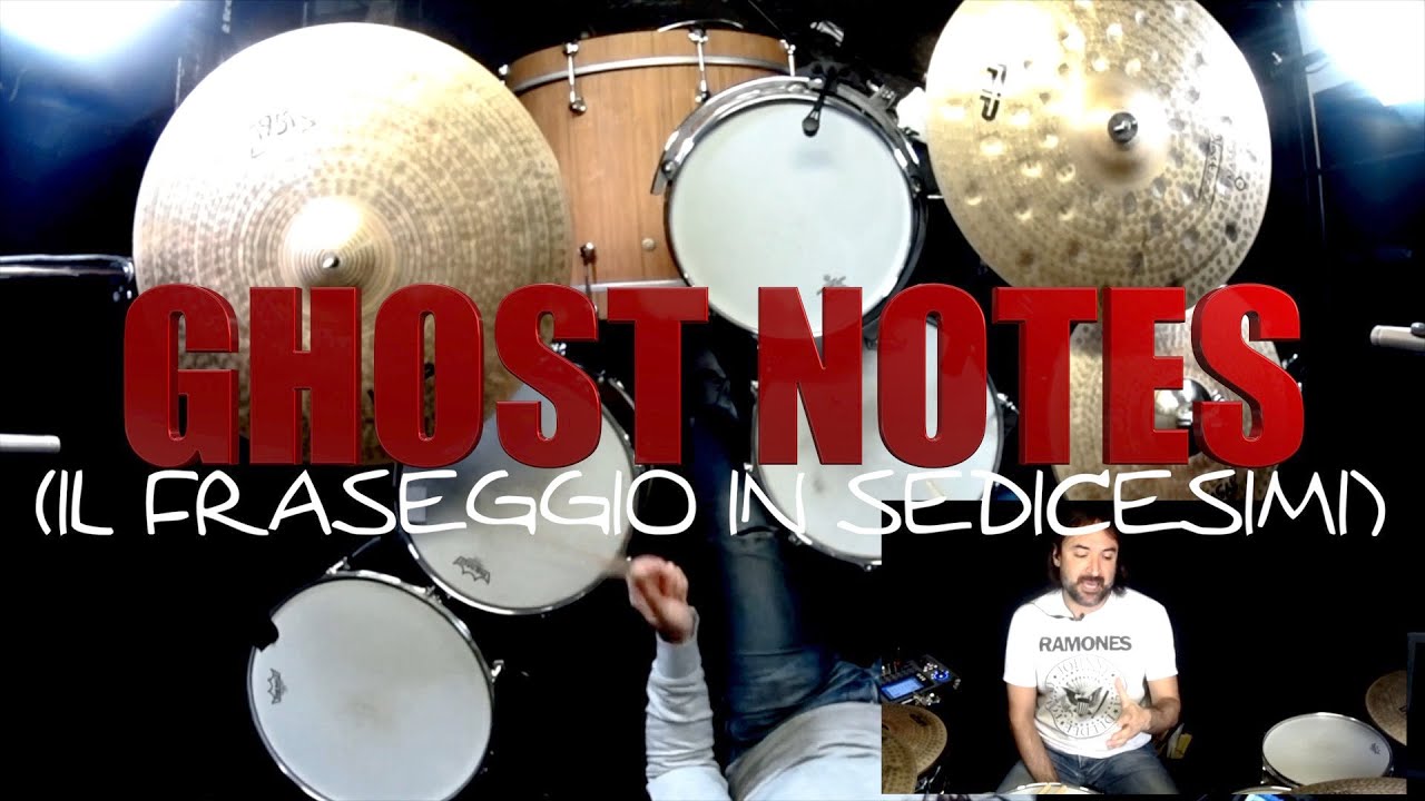 BRUNO FARINELLI - GHOST NOTES (FRASEGGIO IN 16)
