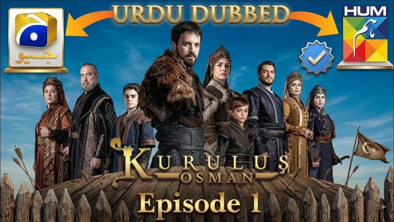 Kurulus Orhan Episode 1 Urdu New Update | Orhan Ghazi Series Episode 1 Urdu Dubbing Latest News