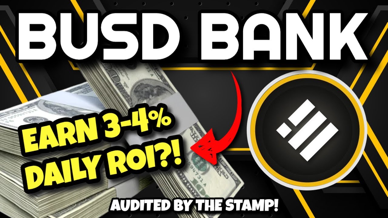 BUSD BANK Review (EARN 3-4% DAILY!!) | New Staking Protocol With NFT Upgrades! BUSD Bank Vault!!