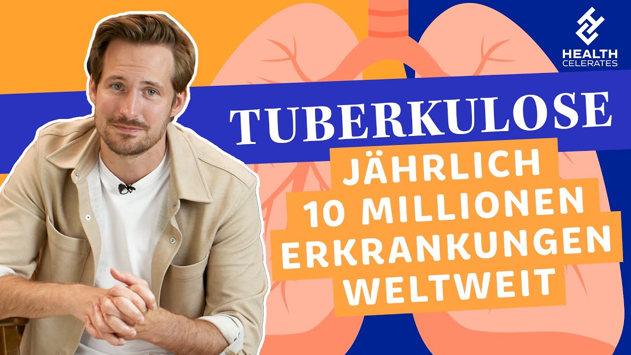 Tuberkulose: Das solltest du unbedingt wissen!  | Health Celerates