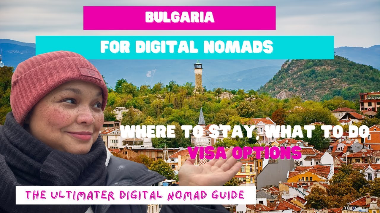 Digital Nomad Guide Bulgaria - Digital Nomad Visa