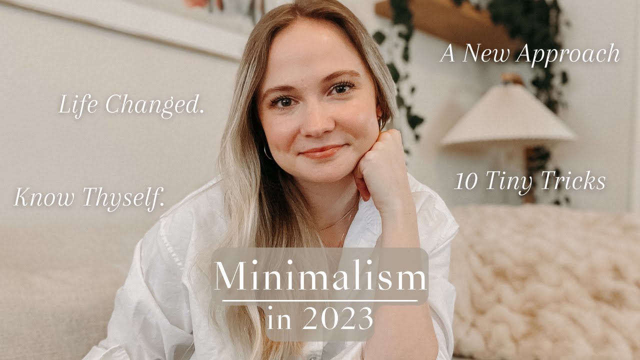 2023 Guiding Principle + 10 Tricks to Get There | Minimalism in 2023