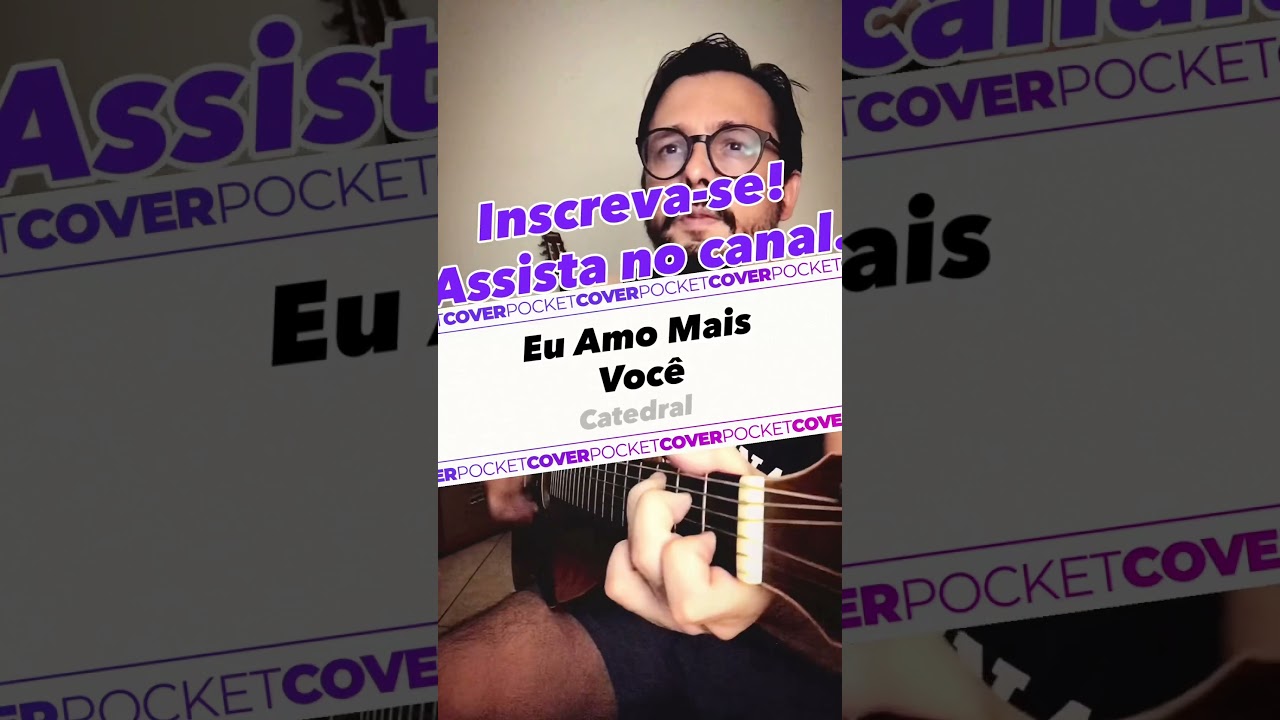 Eu Amo Mais Voc&ecirc; Catedral Voz e Viol&atilde;o Cover #EuAmoMaisVoce #Catedral #VozEViolao #Acustico #Violao