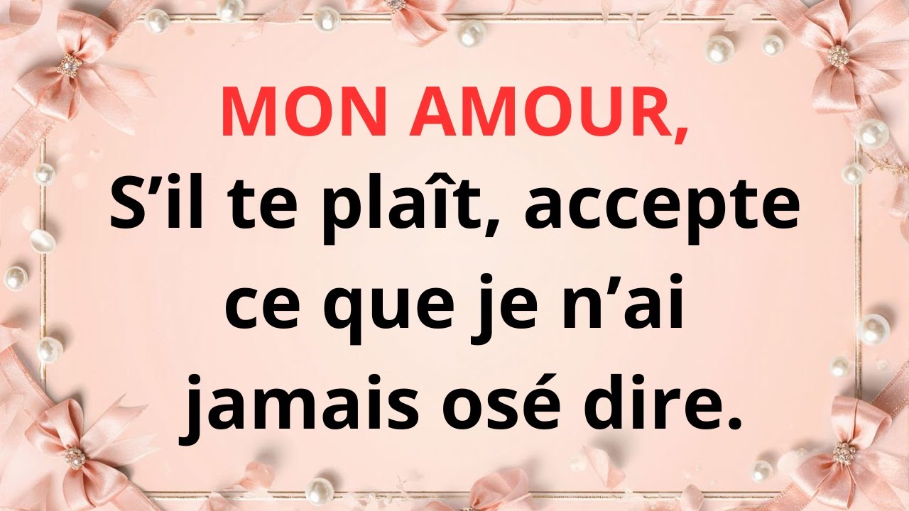 Je n’ai jamais osé être aussi sincère.
