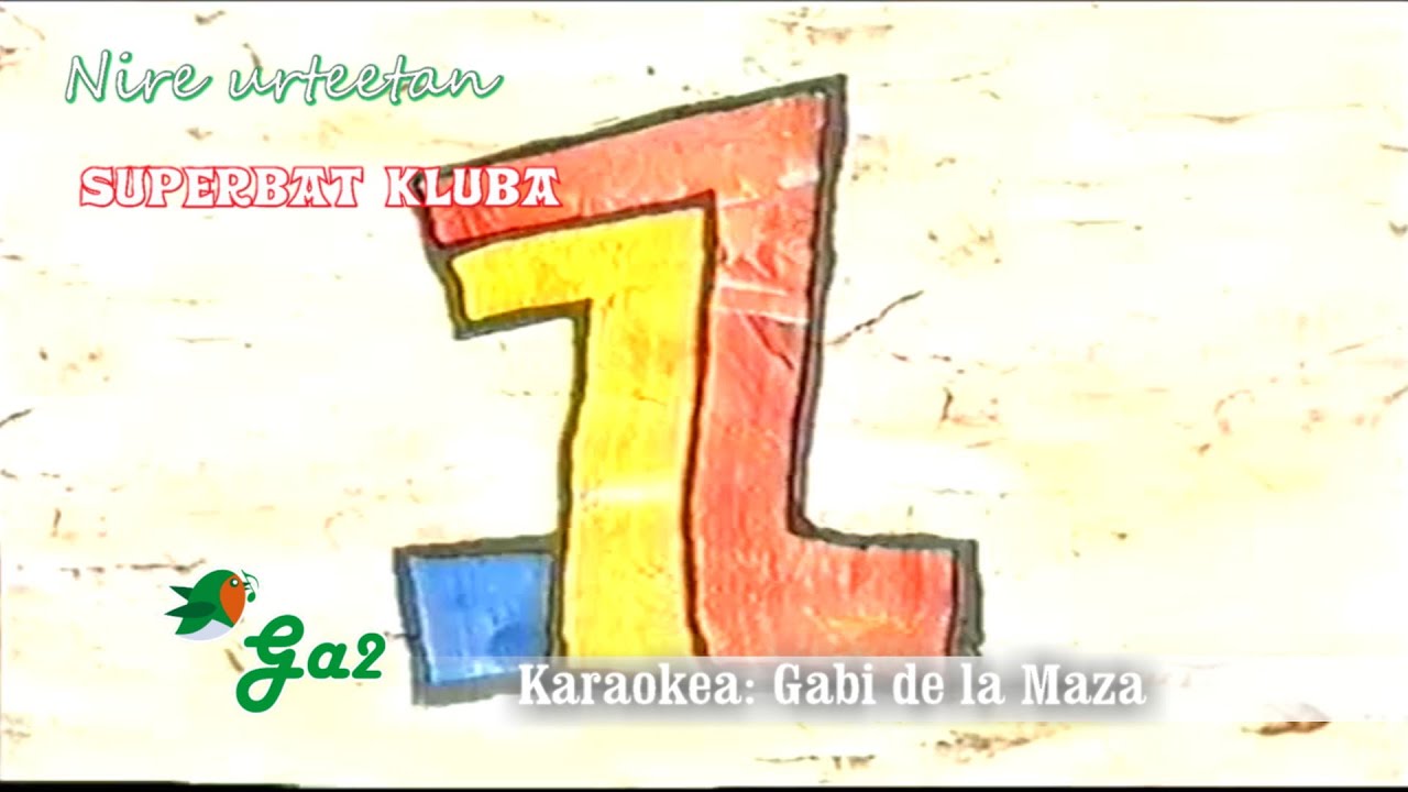 Nire urteetan (Superbat kluba)