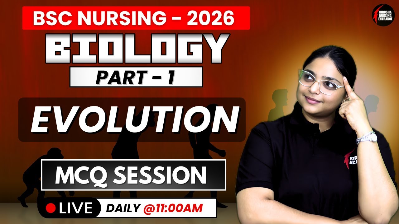EVOLUTION | PART -1 | Important MCQ session 2026 | All topics covered