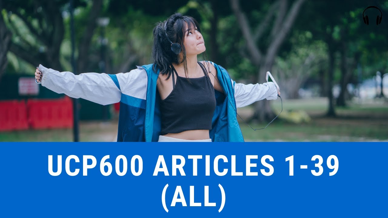 UCP600 Articles: 1-39 (All) AV (English) | tedz
