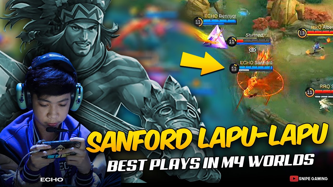SANFORD LAPU-LAPU BEST PLAYS in M4 WORLD CHAMPIONSHIP. . . 😮