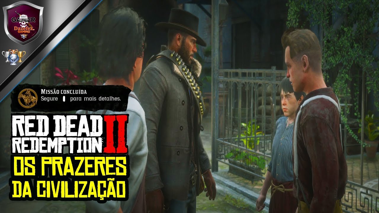 Red Dead Redemption 2 | Os Prazeres Da Civilização - Ouro.