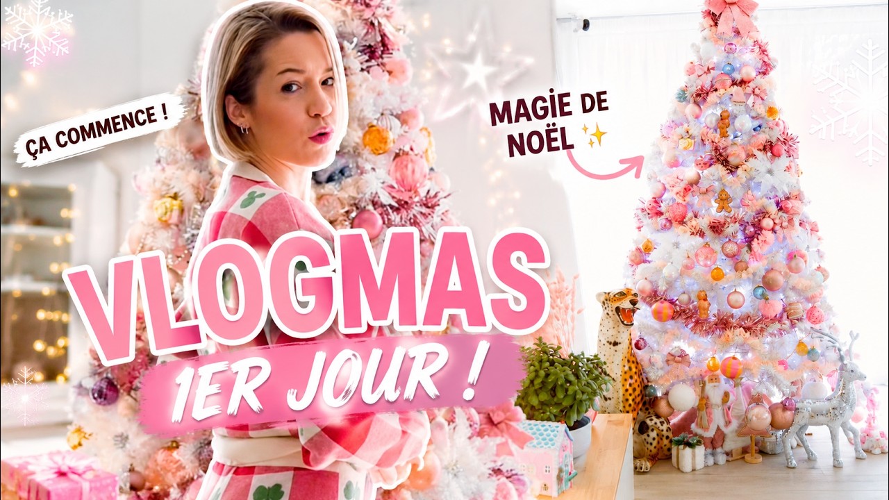 CHRISTMAS TOUR ! 1er Vlogmas 🎅🏻