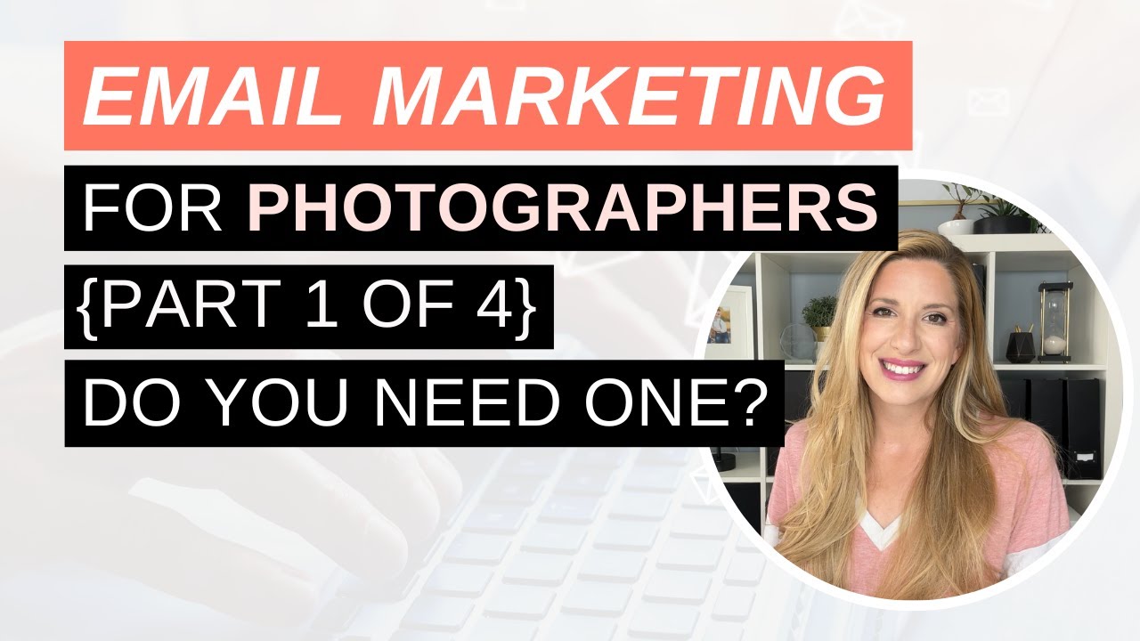 Email Marketing For Photographers {Part 1 of 4} Do you need one