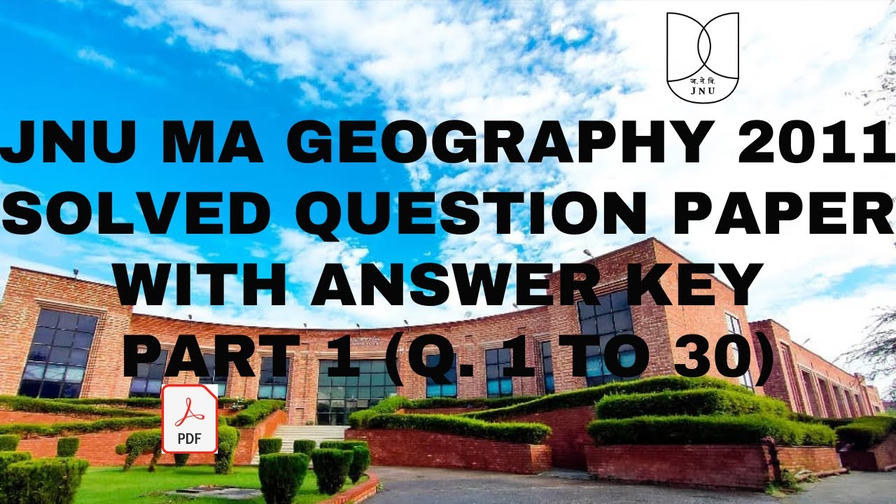 JNU MA GEOGRAPHY 2011 solved paper part 1