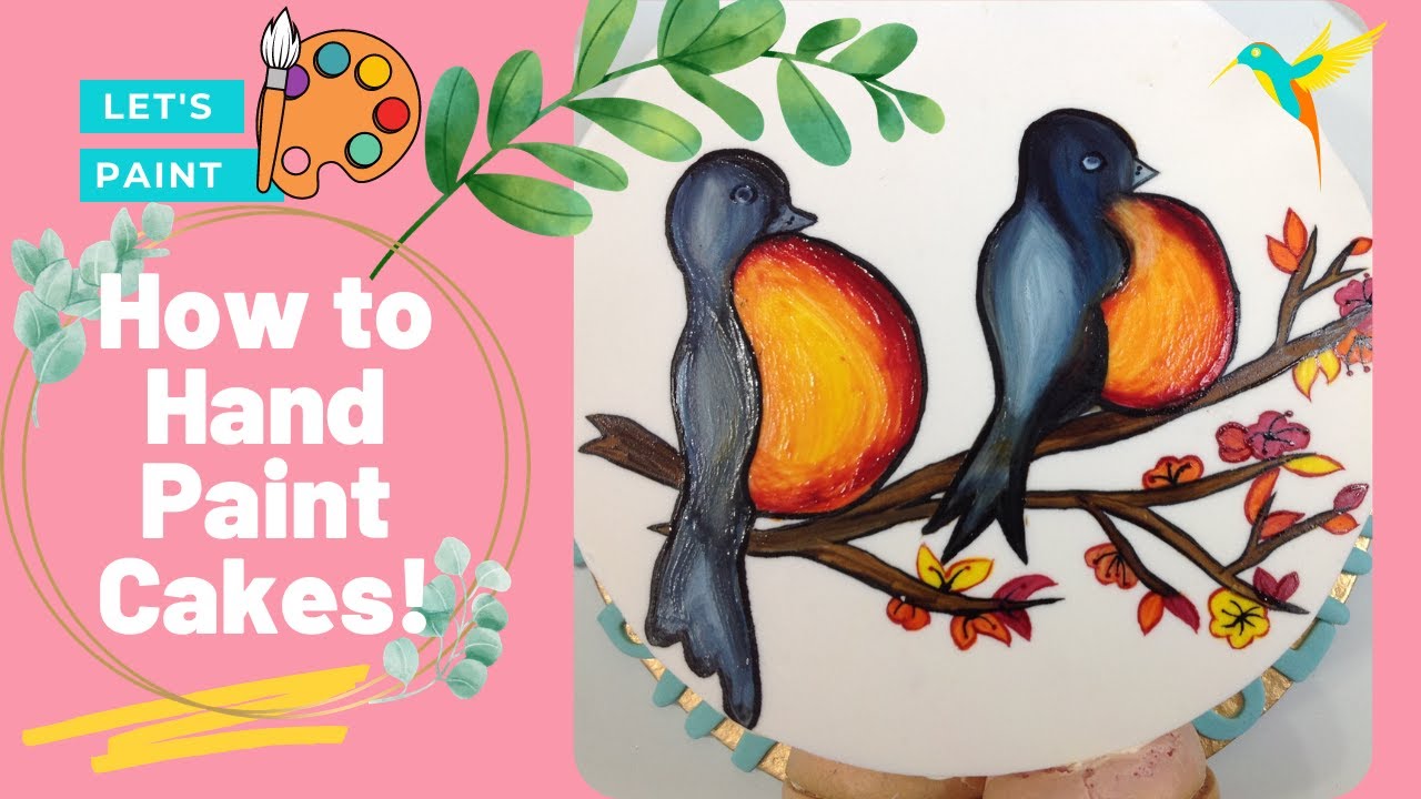 How to Hand Paint on Cake with only Colours and Brushes!
