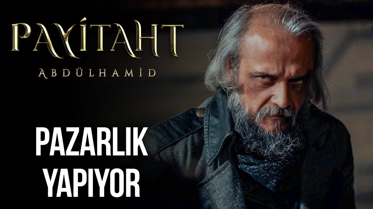 Zalman Pazarlık Yapmak İstiyor - Payitaht Abdülhamid 110. Bölüm @trt1​