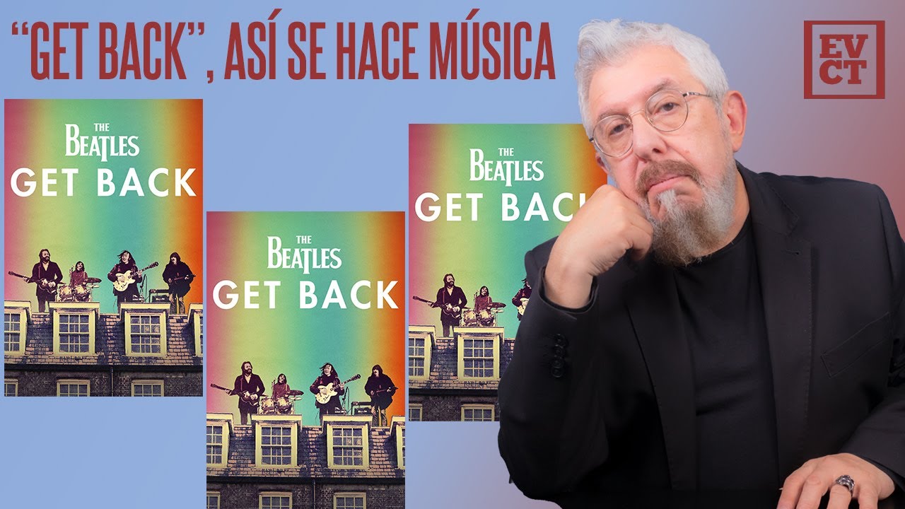 EVCT | El documental que reescribe la historia y nos acerca a la genialidad de los Beatles