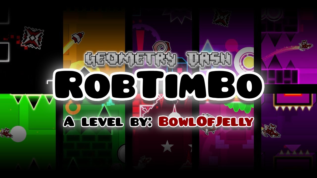 RobTimBo | Geometry Dash