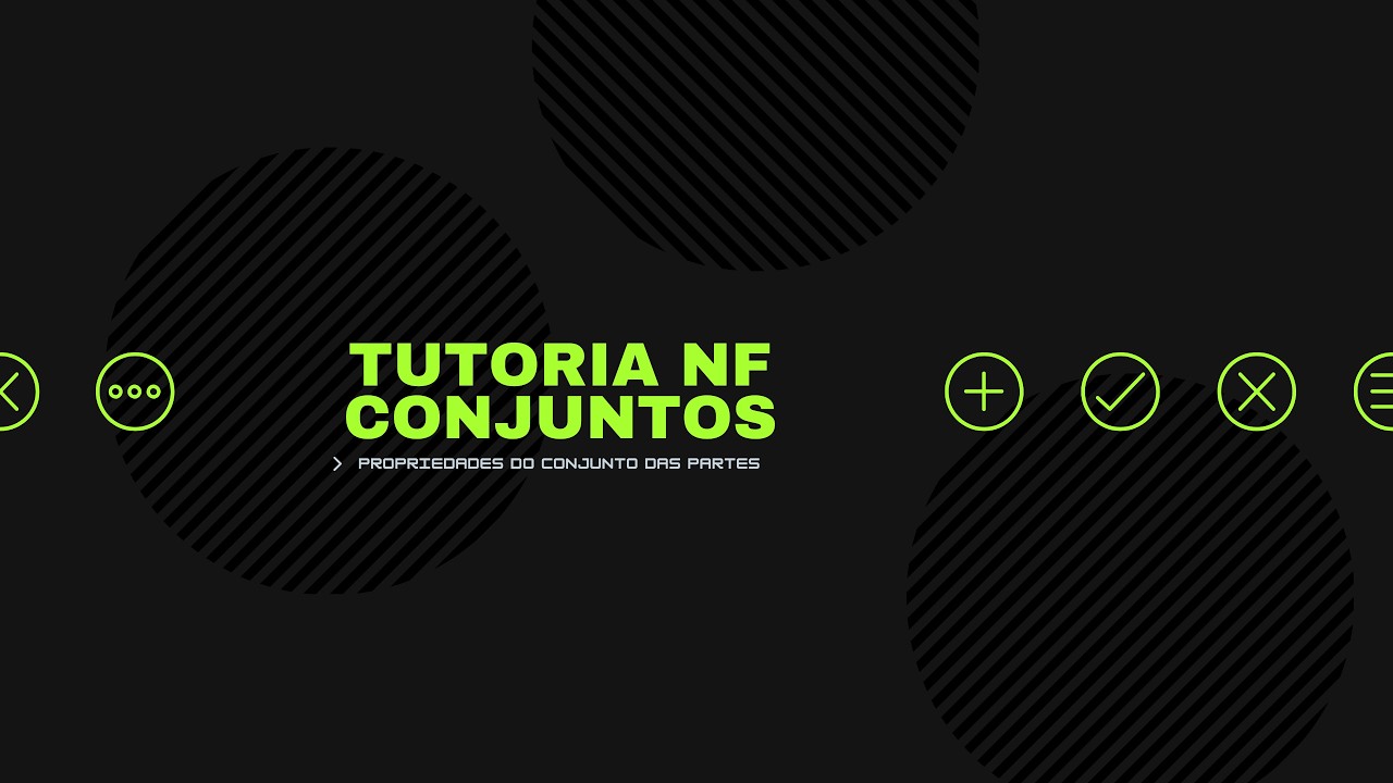 CONJUNTO DAS PARTES | TUTORIA MA11 & MA12 2026.1