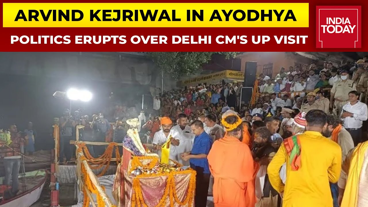 Delhi CM Arvind Kejriwal Performs 'Aarti' At Sarayu Ghat In Ayodhya | India Today