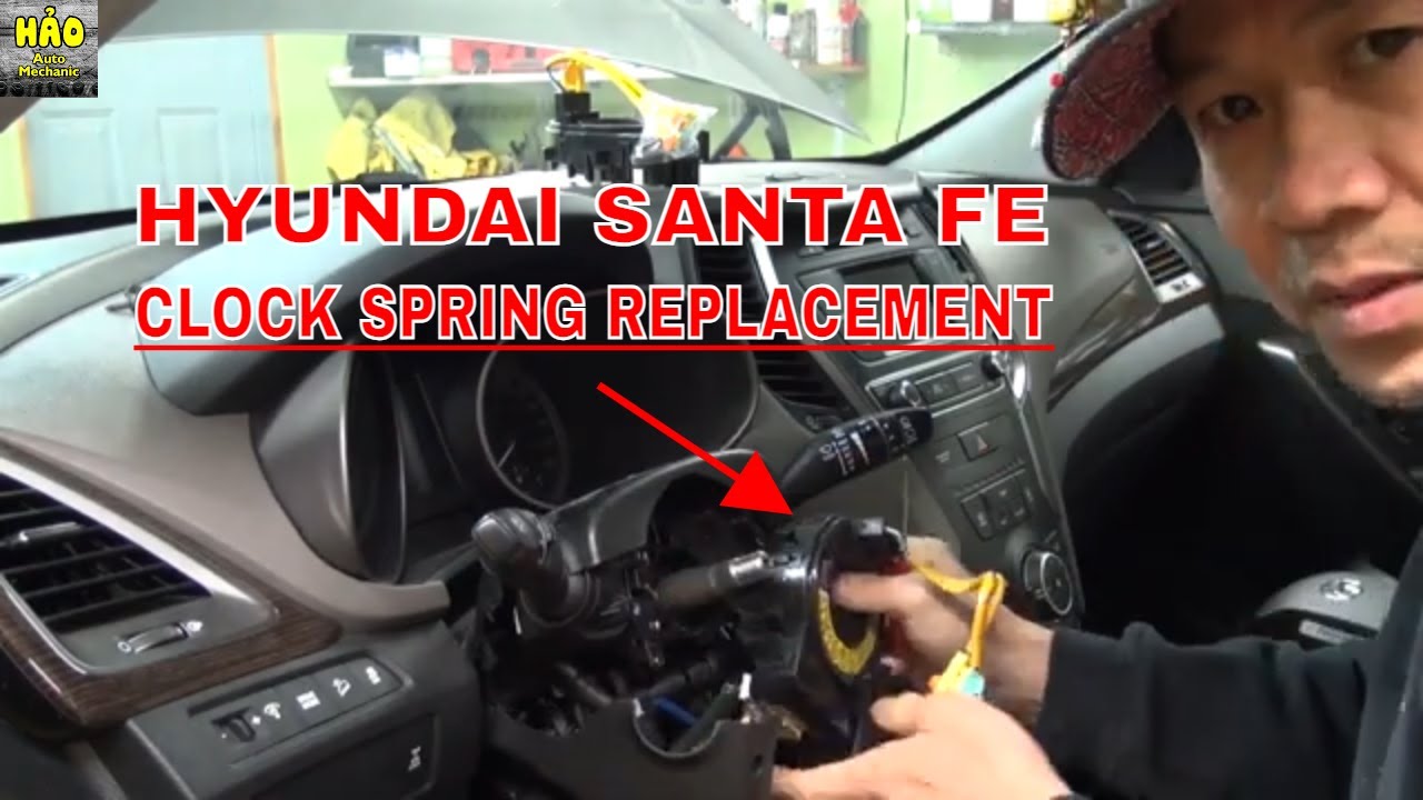 Hyundai Santa Fe B1346 Clock Spring Replacement Hảo Auto Mechanic