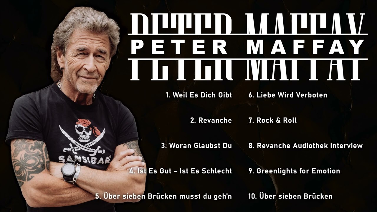 Peter Maffay &ndash; Die Gr&ouml;&szlig;ten Hits 🎤 Rock- und Popklassiker f&uuml;r die Ewigkeit(VOl.2)