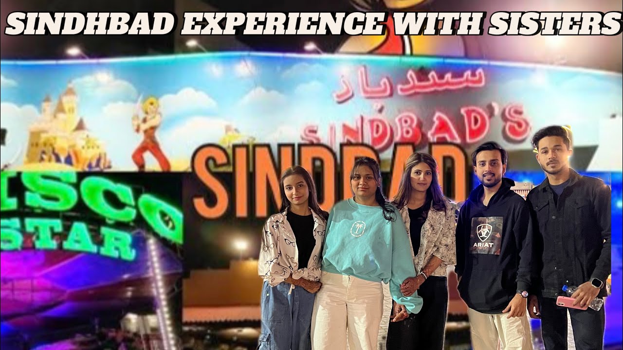 SINDHBAD EXPERIENCE WITH SISTERS ❤️ || API GHR MILNE AI🥹❤️