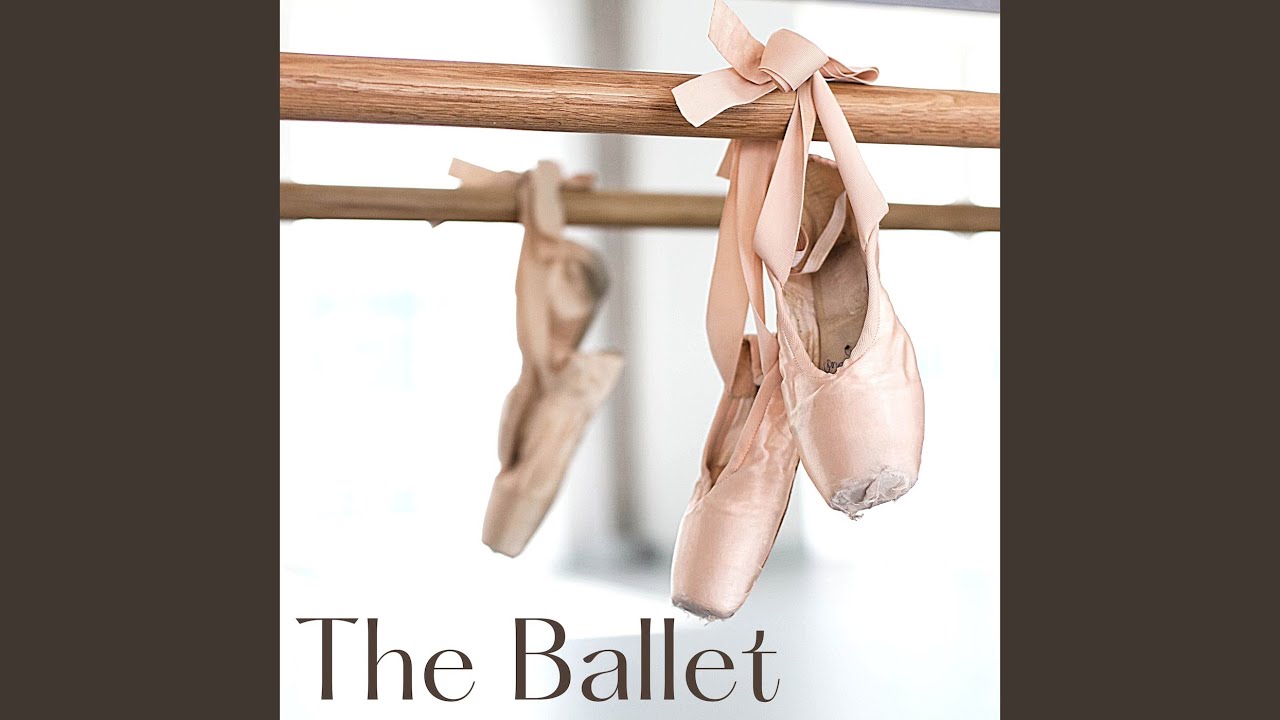 Entr&eacute;e - Ballet