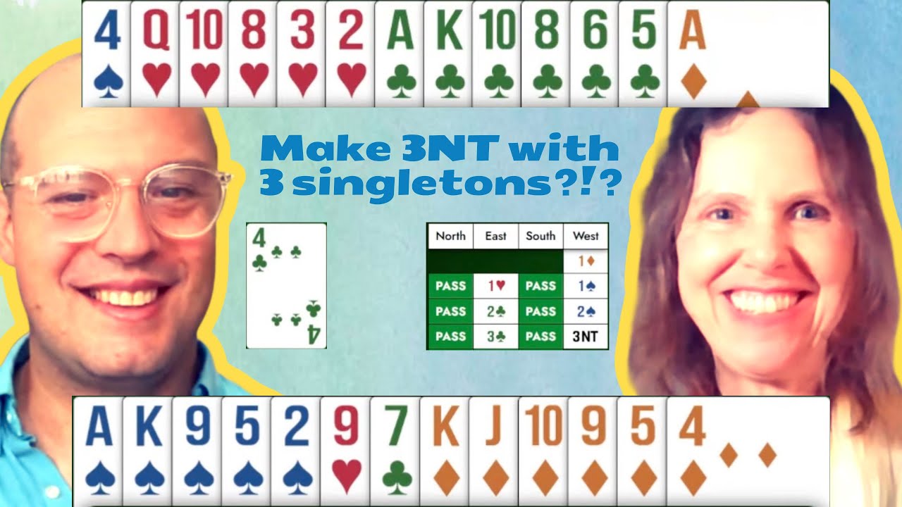 In 3NT with four singletons?! - with Marla Lawson